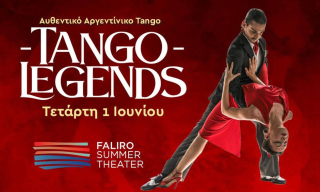 Tango Legends: Αυθεντικό Αργεντίνικο Tango στο Faliro Summer Theater