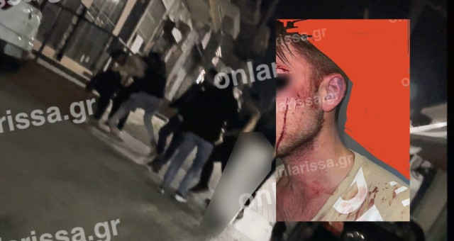 Λάρισα: Σοκαριστικές εικόνες αγριότητας - Ξυλοκόπησαν χωρίς έλεος νεαρούς