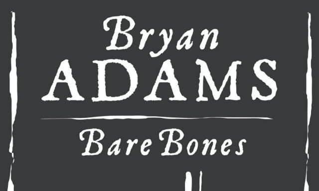 Bryan Adams: The Bare Bones Live - 28 Ιουνίου στο Μέγαρο Μουσικής Θεσσαλονίκης