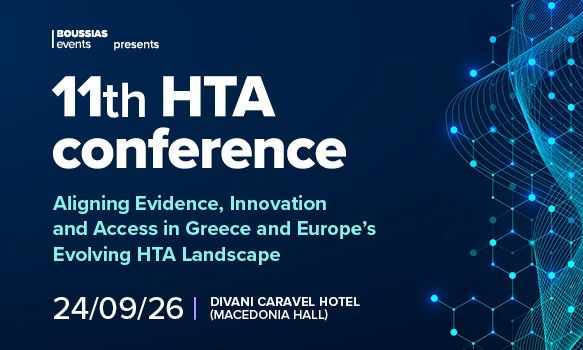 Η νέα ευρωπαϊκή εποχή του HTA στο επίκεντρο του 11ου HTA Conference