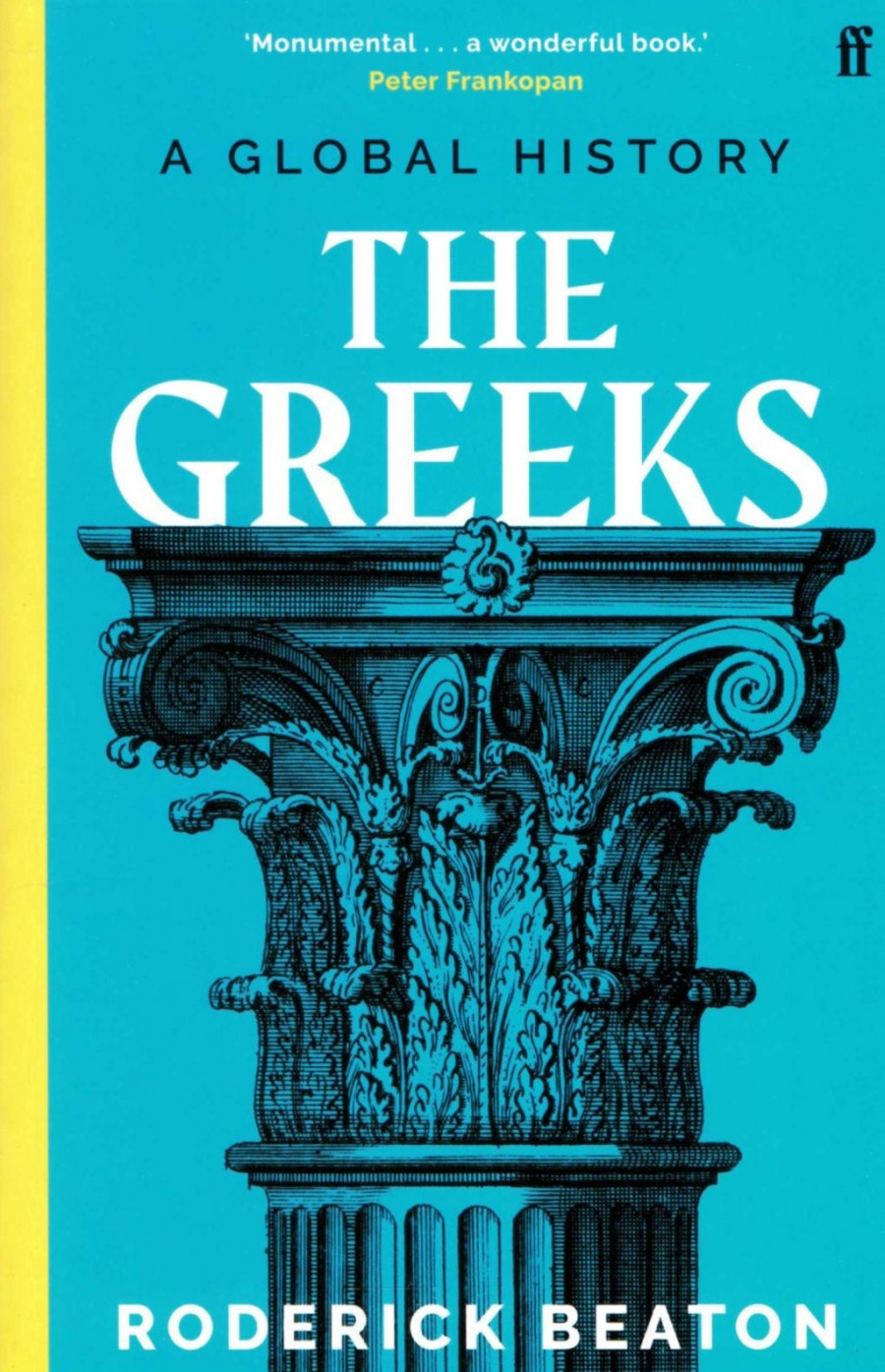 The Greeks: A Global History